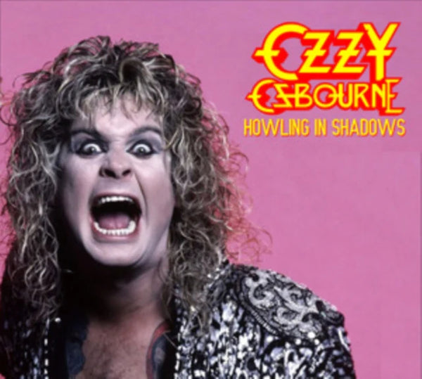 Ozzy Osbourne - Howling In Shadows [2CD] Limited Compact Disc