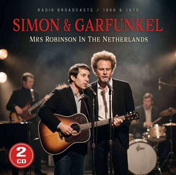 Simon & Garfunkel- Mrs. Robinson In THe Netherlands [2CD] Limited