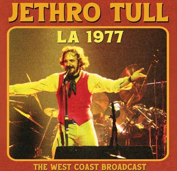 Jethro Tull - LA 1977 [CD] Limited Compact Disc (import) – Hot Tracks