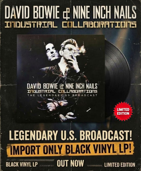 David Bowie & Nine Inch Nails - Industrial Collaborations [LP