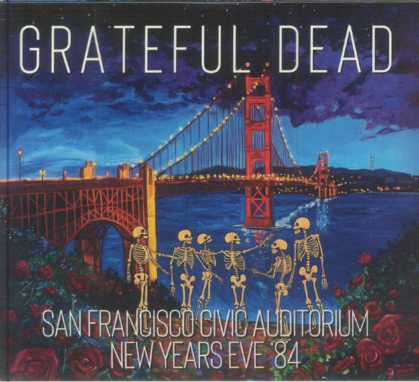 Grateful Dead - San Francisco Civic Auditorium New Years Eve '84