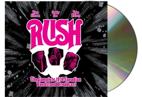 Rush - The Complete 1974 Canadian Broadcast [CD] Limited Edition