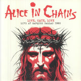 Alice In Chains - Love, Hate, Love [LP] Limited Black Vinyl (import)