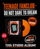 Teenage Fanclub - Do Not Dare To Dream [LP] Limited Opaque Orange Colored Vinyl