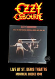 Ozzy Osbourne - Live At St. Denis Theatre, Montreal Quebec 1981 [2LP] Limited Black Vinyl, Gatefold (import) (B-Stock)