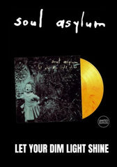 Soul Asylum - Let Your Dim Light Shine [LP] Limited & Numbered Flaming Yellow Colored Vinyl
