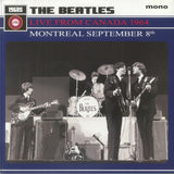 Beatles, The - Live From Canada 1964: Montreal September 8th [LP] Limited Black Vinyl (import)