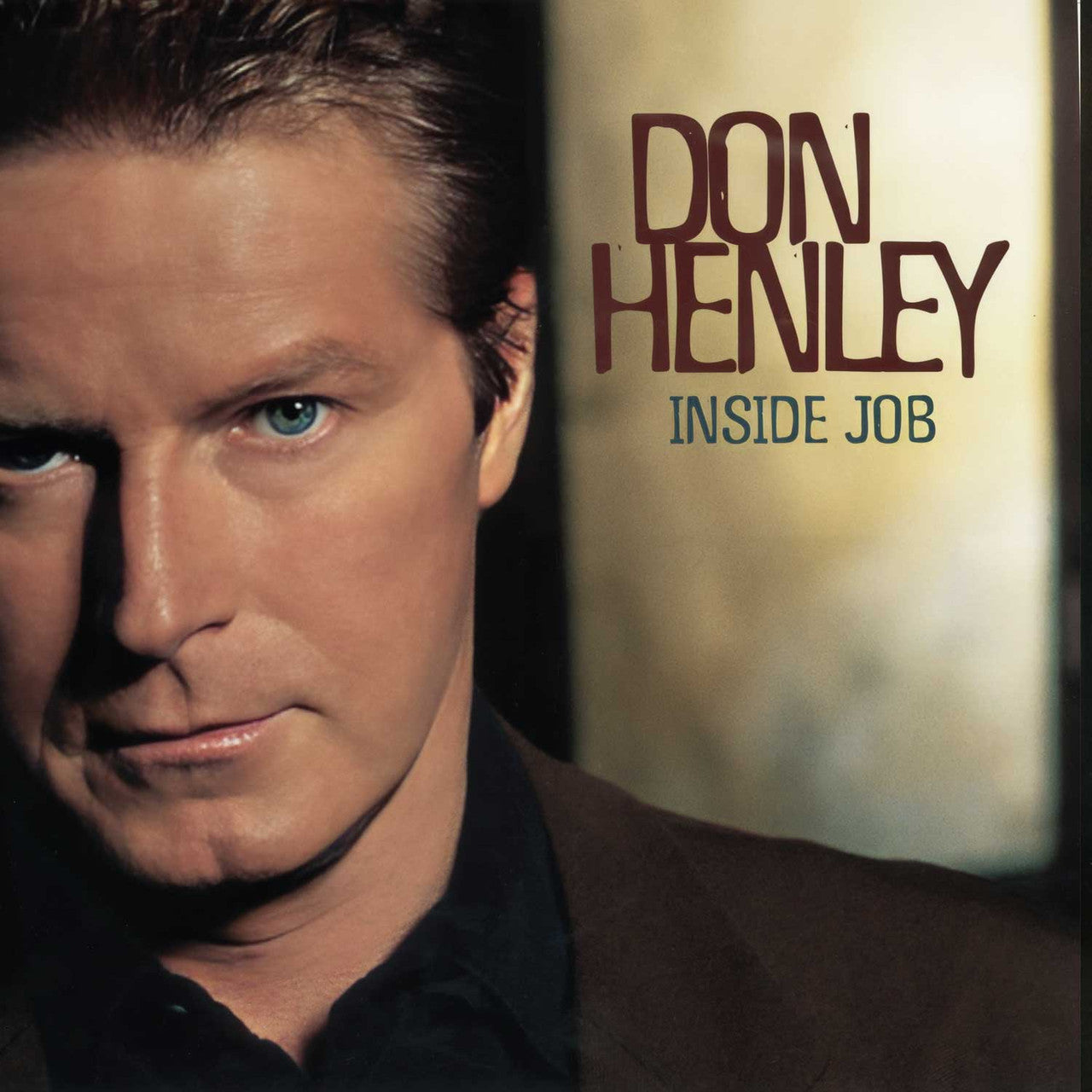 Don Henley Inside Job 2LP Remastered 4th Solo Album Hot Tracks don-henley-inside-job-2lp-remastered-4th-solo-album-hot-tracks