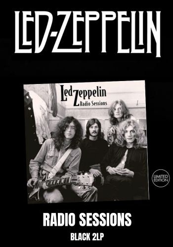 Led Zeppelin - Radio Sessions [2LP] Limited Black VInyl, Gatefold