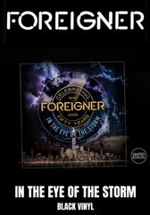 Foreigner - In The Eye Of The Storm [LP] 50th Anniversary Live Performances, Black Vinyl