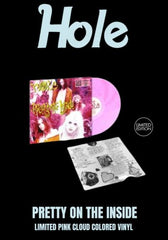 Hole - Pretty On The Inside [LP] Limited Pink Cloud Colored Vinyl (RSD Essential)