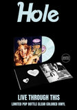 Hole - Live Through This [LP] Limited Pop Bottle Clear Colored Vinyl (RSD Essential)