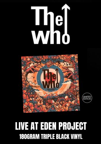 Who, The - Live At Eden Project 25/07/23 [3LP] Limited 180gram Black Vinyl