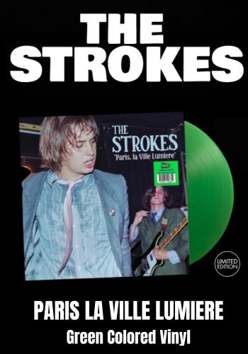 Strokes, The - Paris La Ville Lumiere [LP] Limited Green Colored Vinyl (import)