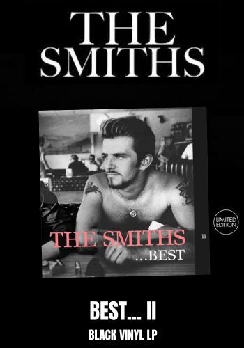 Smiths, The - Best... II [LP] Black Vinyl