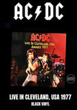 AC/DC - Live In Cleveland, USA August 1977 [LP] Limited Black Vinyl (import)