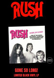 Rush - Gone So Long! [LP] Limited Black Vinyl (import)