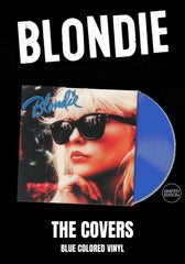 Blondie - The Covers [LP] Limited Blue Colored VInyl (import)