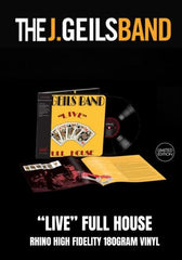 J. Geils Band - "Live" Full House [LP] Limited 180gram Vinyl, Numbered (Rhino High Fidelity)