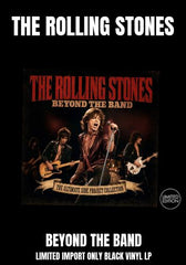 Rolling Stones, The - Beyond The Band: The Ultimate Side Project Collection [LP] Limited Black Vinyl (import)