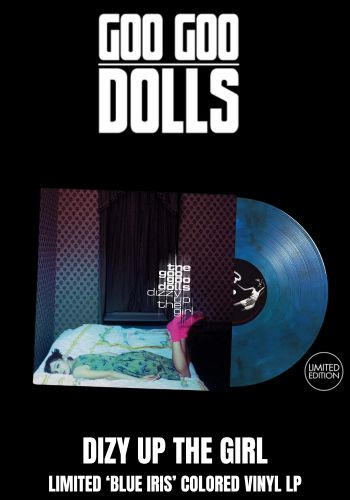 Goo Goo Dolls -Dizzy Up The Girl [LP] Limited 'Blue Iris' Colored Vinyl