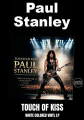Paul Stanley - Touch Of Kiss [LP] Limited White Colored Vinyl (import)