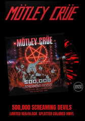 Motley Crue - 500,000 Screaming Devils [LP] Limited Splatter Colored Vinyl, Numbered (import)