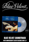 Angelo Badalamenti Blue Velvet (Original Motion Picture Soundtrack) [LP] Limited 40th Anniversary Silver Colored Vinyl