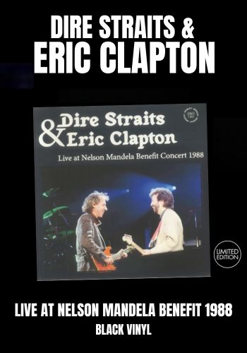 Dire Straits/ Eric Clapton -Live At Nelson Mandela Benefit Concert 1988 [LP] Limited Black Vinyl (import)