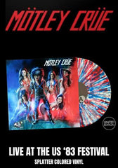Motley Crue - Live At The US' 83 Festival [LP] Limited Splatter, or Helter Skelter Colored Vinyl (import)