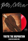 Peter Cetera - You're The Inspiration- A Collection [LP] Limited Clear Red Colored Vinyl