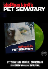 Stephen King's Pet Sematary (Original Soundtrack) [LP] Limited Neon Green W/ Orange Swirl Vinyl