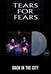 Tears For Fears - Back In The City [2LP] Limited Clear Vinyl, Gatefold (import)