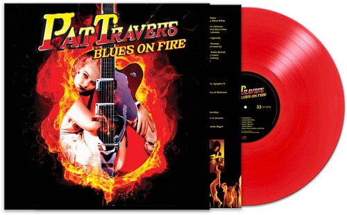 Pat Travers - Blues On Fire [LP] Limited Red Colored Vinyl