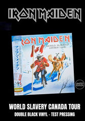 Iron Maiden - World Slavery Canada Tour [2LP] Limited Black Vinyl, Gatefold (TEST PRESSING)