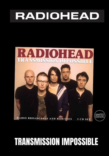 Radiohead - Transmission Impossible [3CD] Limited Box Set (import