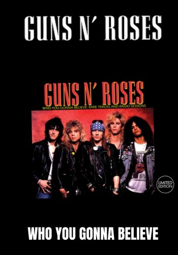 Guns N' Roses - Who You Gonna Believe [LP] Limited Black Vinyl (import)