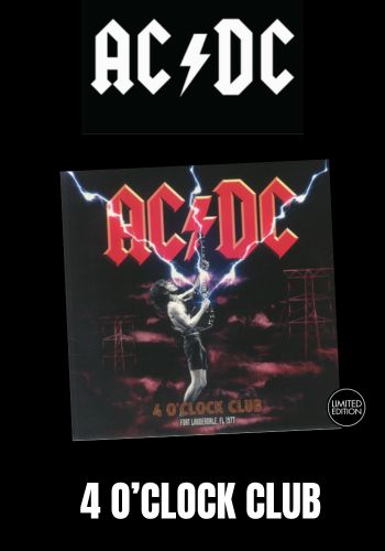 AC/DC - 4 O'Clock Club: Fort Lauderdale FL 1977 [LP] Limited Black Vinyl (import)