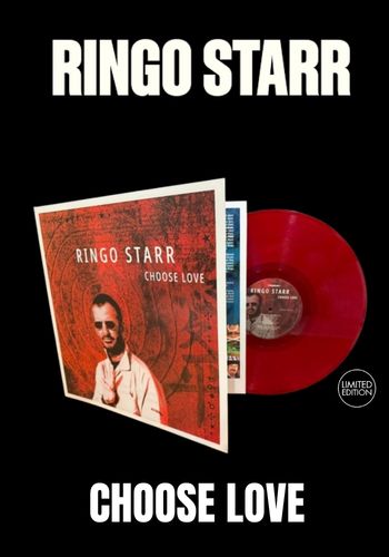 Ringo Starr - Choose Love [LP] Limited 20th Anniversary Ruby Red