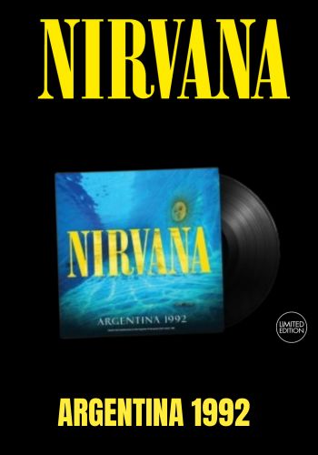 Nirvana - Argentina 1992 [LP] Limited 180gram Black VInyl (import