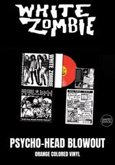 White Zombie - Psycho-Head Blowout [LP] Limited Orange Colored Vinyl , Poster (import)