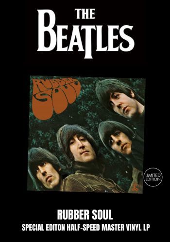 Beatles, The - Rubber Soul (Special Edition) [LP] Limited Half-Speed Mastered 180gram Vinyl