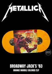 Metallica - Broadway Jack's '83 [2LP] Limited Orange Marble Colored Vinyl, Gatefold (import)