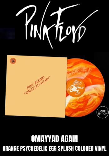 Pink Floyd - Omayyad Again [LP] Limited Orange Psychedelic Egg Splash Colored Vinyl, Numbered (import)