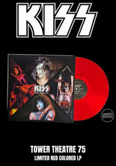 Kiss - Tower Theatre 75 [LP] Limited Red Colored Vinyl (import)