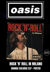 Oasis - Rock 'N' Roll In Milano [2LP] Limited Orange Colored Vinyl, Numbered, Gatefold (import)