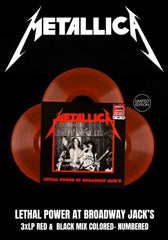 Metallica - Lethal Power At Broadway Jack's [3LP] Limited & Numbered Red/Black Mix Colored Vinyl (import)