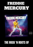 Freddie Mercury - The Rock 'N Roots Of [LP] Limited White Colored Vinyl (import)