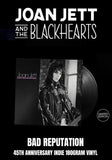 Joan Jett & The Blackhearts - Bad Reputation [LP] 45th Anniversary Black Vinyl, Indie Altrnate Art