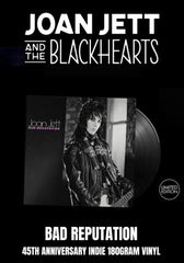 Joan Jett & The Blackhearts - Bad Reputation [LP] 45th Anniversary Black Vinyl, Indie Altrnate Art